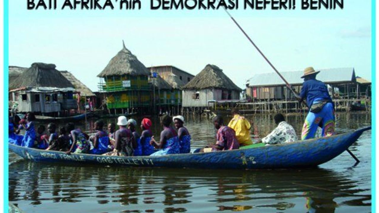 Batı Afrika'nın Demokrasi Neferi: BENİN