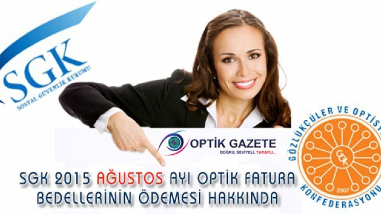 SGK Ağustos 2015 Fatura Bedellerinin Ödemesi Hakkında!
