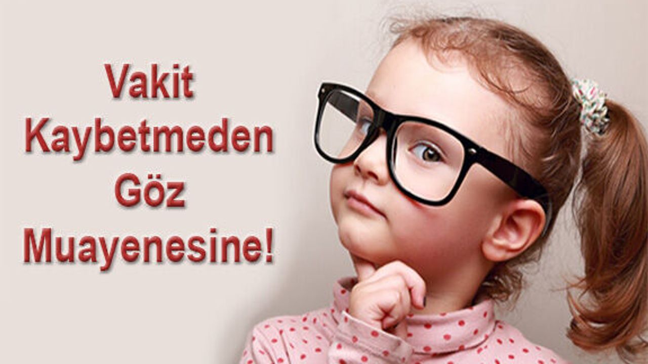 Çocuklarda Sık Görülen Göz Hastalıkları