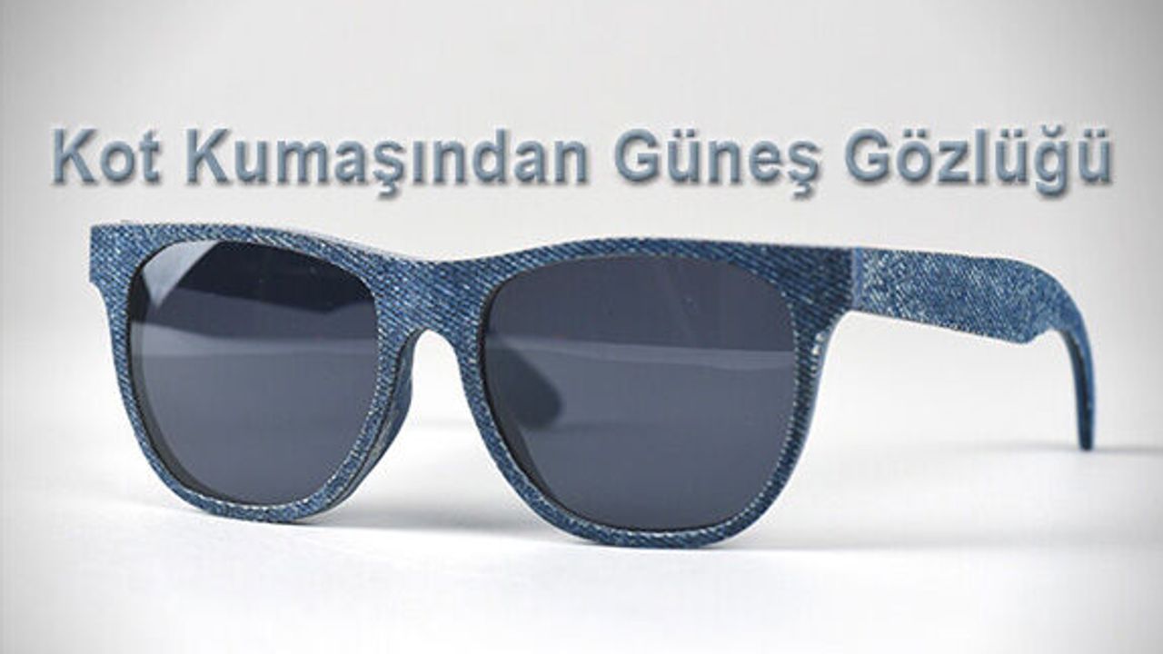 Bu Gözlükler Eski Kotlardan Yapılıyor