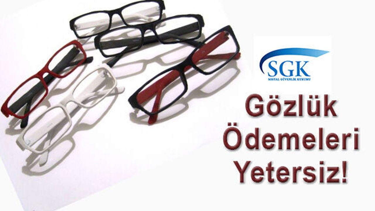 Vatandaş SGK'ya seslendi: "Gözlük Ödemeleri Yetersiz"