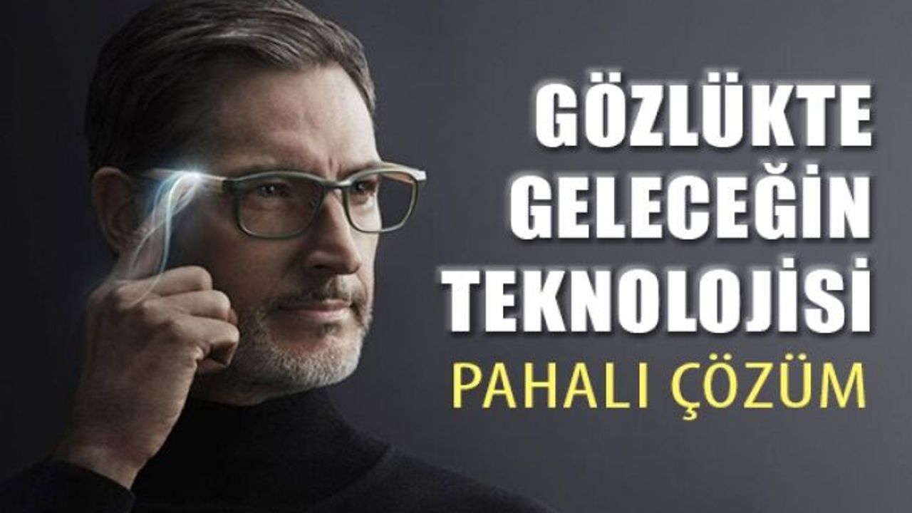 Tek Tuşla Uzak ve Yakın Gözlük Birarada