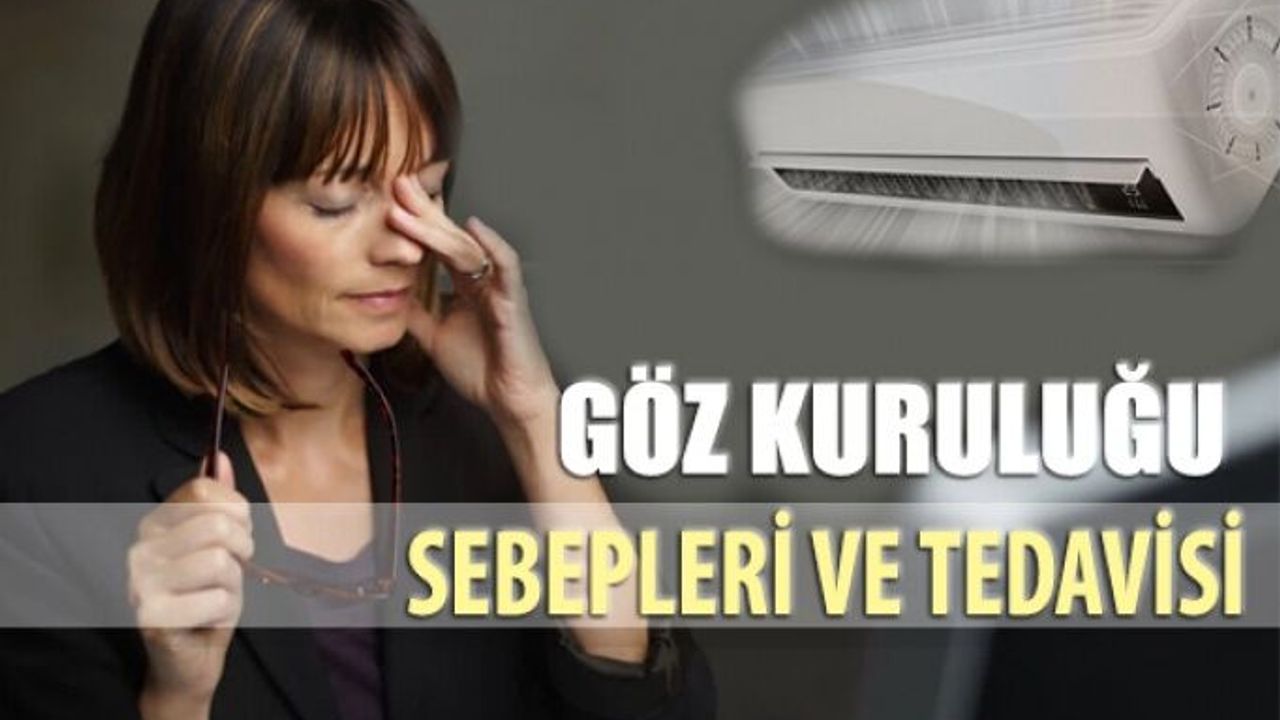 Göz Kuruluğu Neden Olur, Ne İyi Gelir?