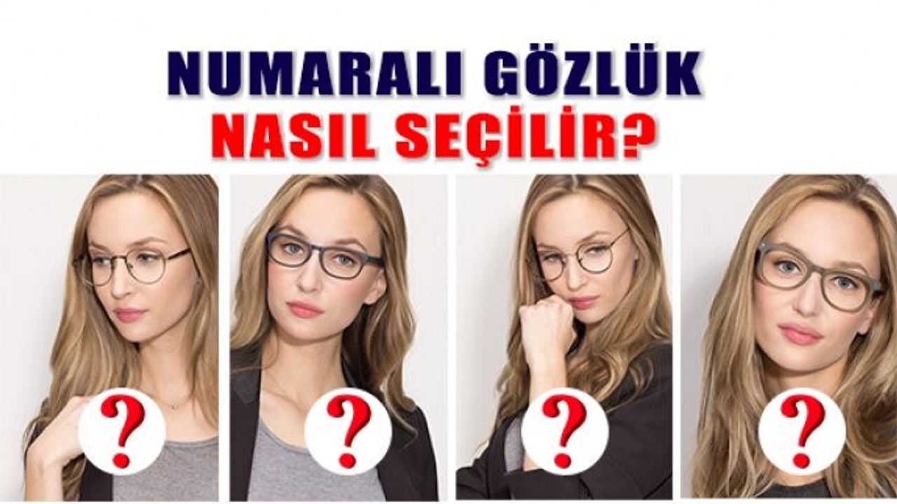 Numaralı Gözlükte Doğru Gözlüğü Seçme İpuçları