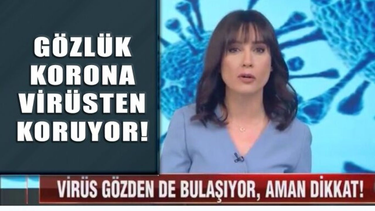 Gözlerinizi Koronavirüsten Gözlük İle Koruyun!