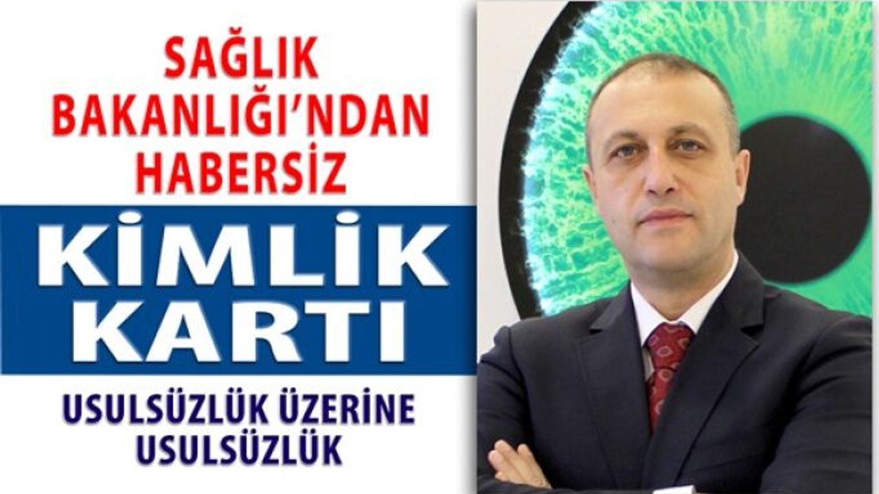 Sağlık Bakanlığından Habersiz Sağlık Personel Kimlik Kartı
