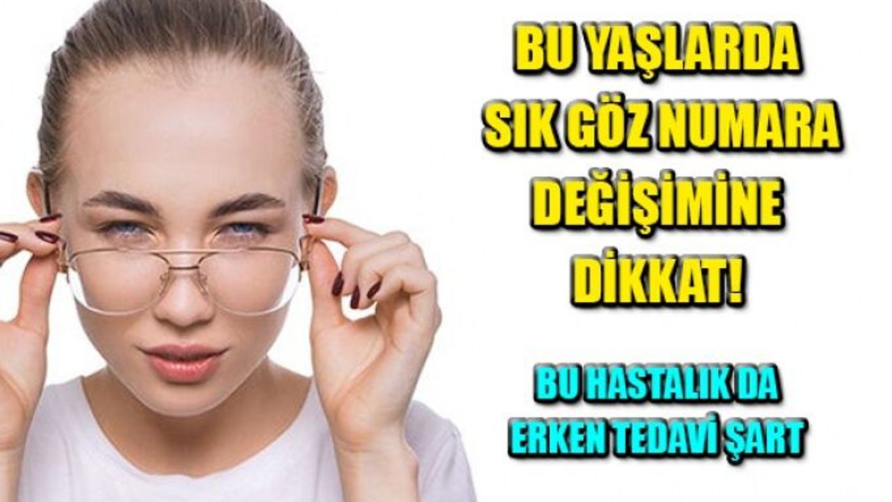 10 ile 20’li Yaşlarda Sık Göz Numara Değişimine Dikkat