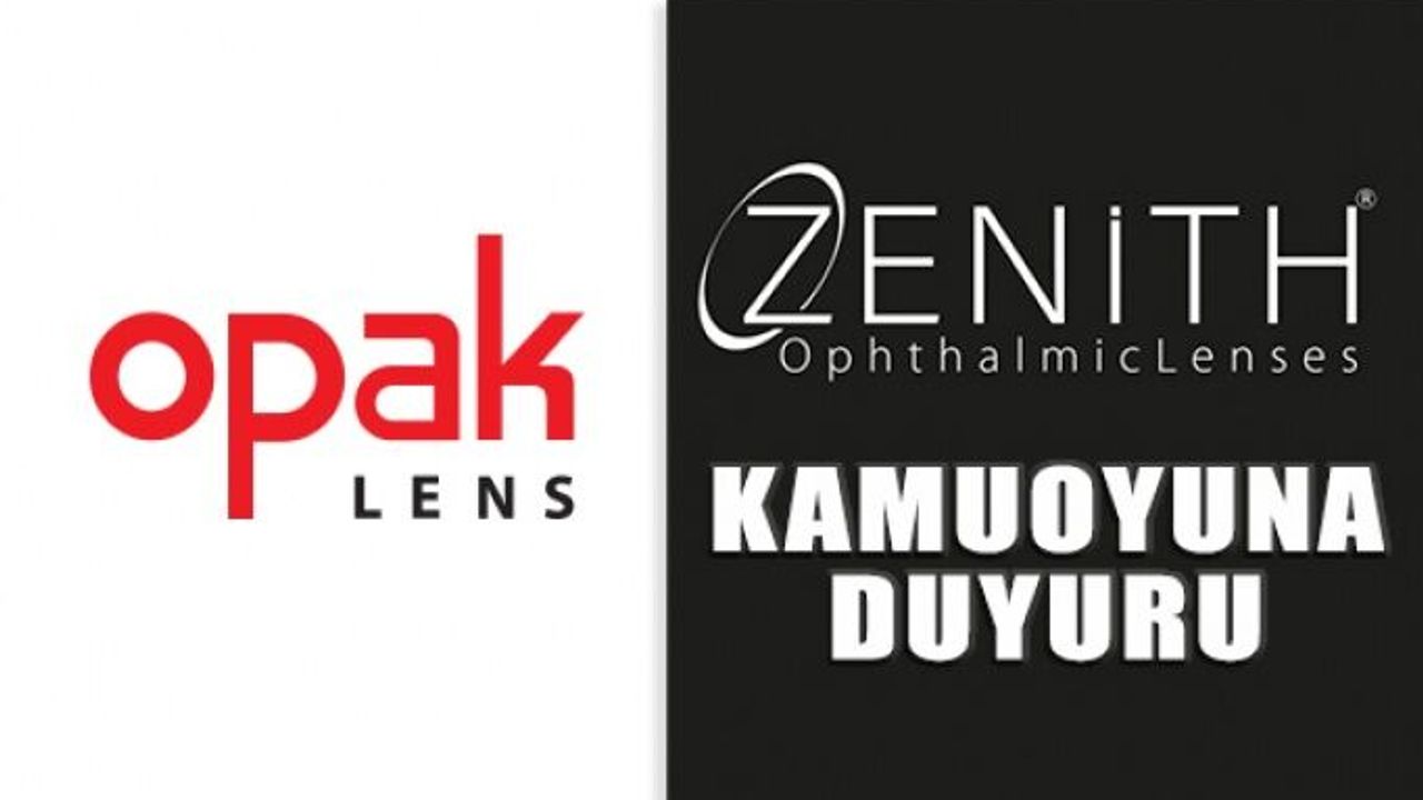 Opak Lens'ten Zenith Markası Hakkında Duyuru