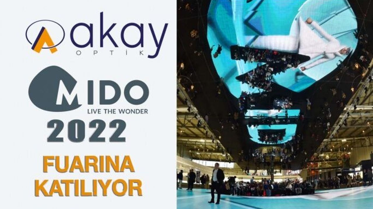 Akay Optik MIDO 2022 Optik Fuarına Katılıyor