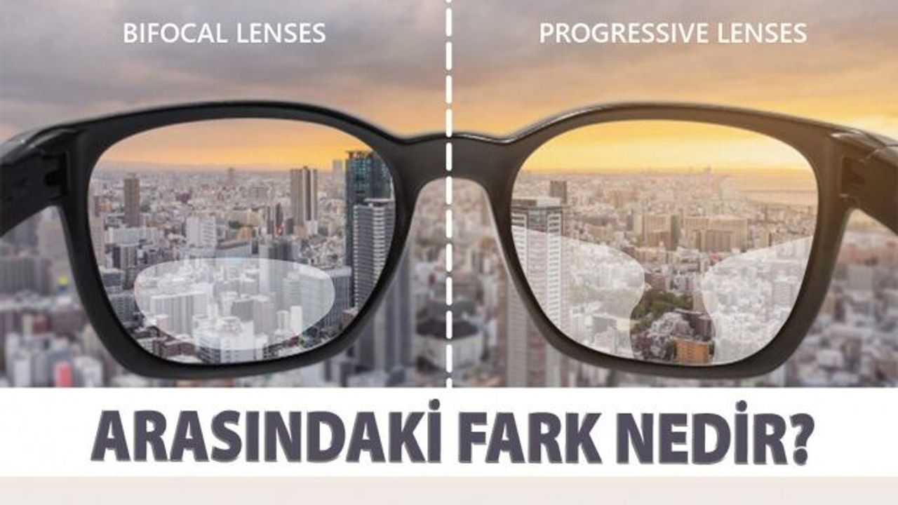 Progresif Camlar mı Bifokal Camlar mı Daha Avantajlıdır?