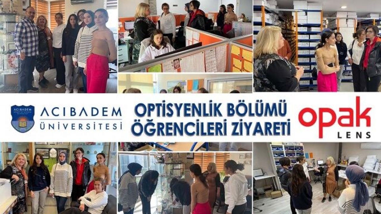 Acıbadem Üniversitesi SMYO Optisyenlik Bölümü Öğrencileri Opak Lens'i Ziyaret Etti