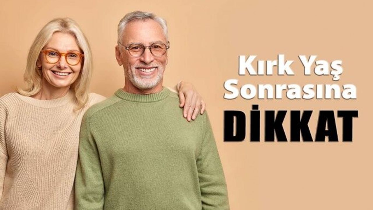 Kırk Yaş Sonrası Göz Sağlığımızı Korumak İçin Dikkat!