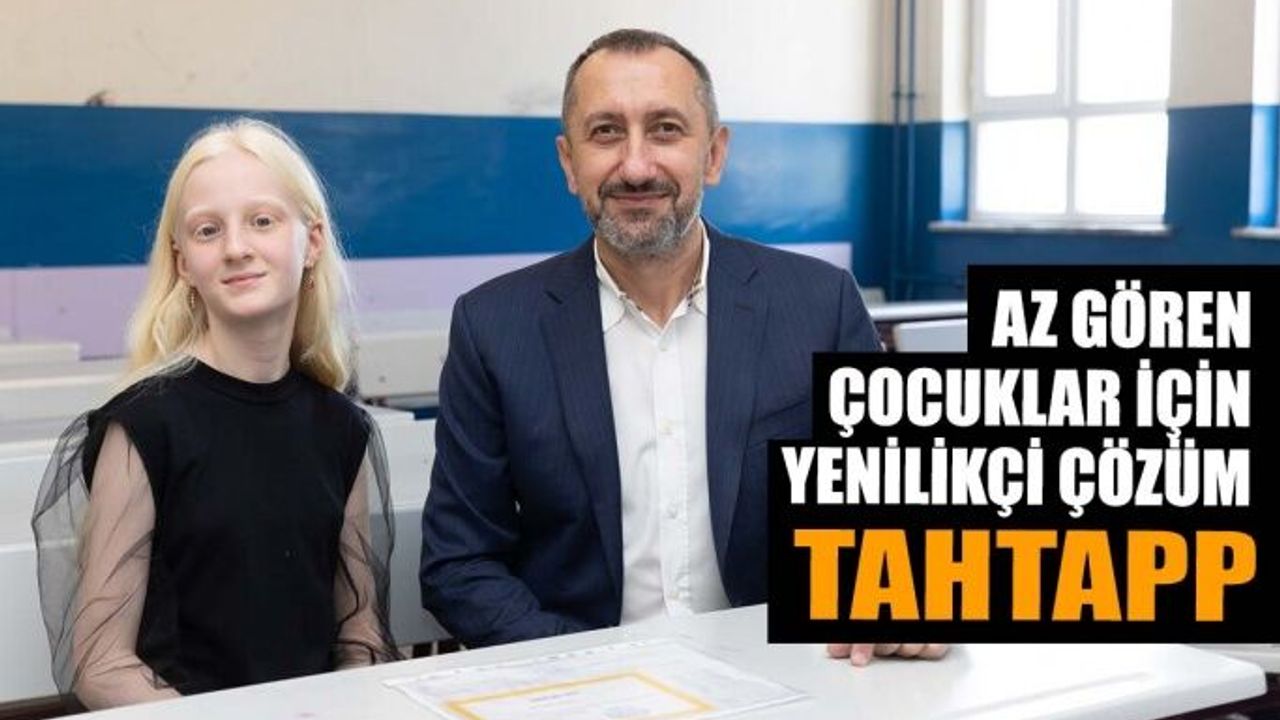 Az Gören Çocukların Sınıf İçi Eğitimlerine Yenilikçi Çözüm: Türk Telekom ‘Tahtapp’