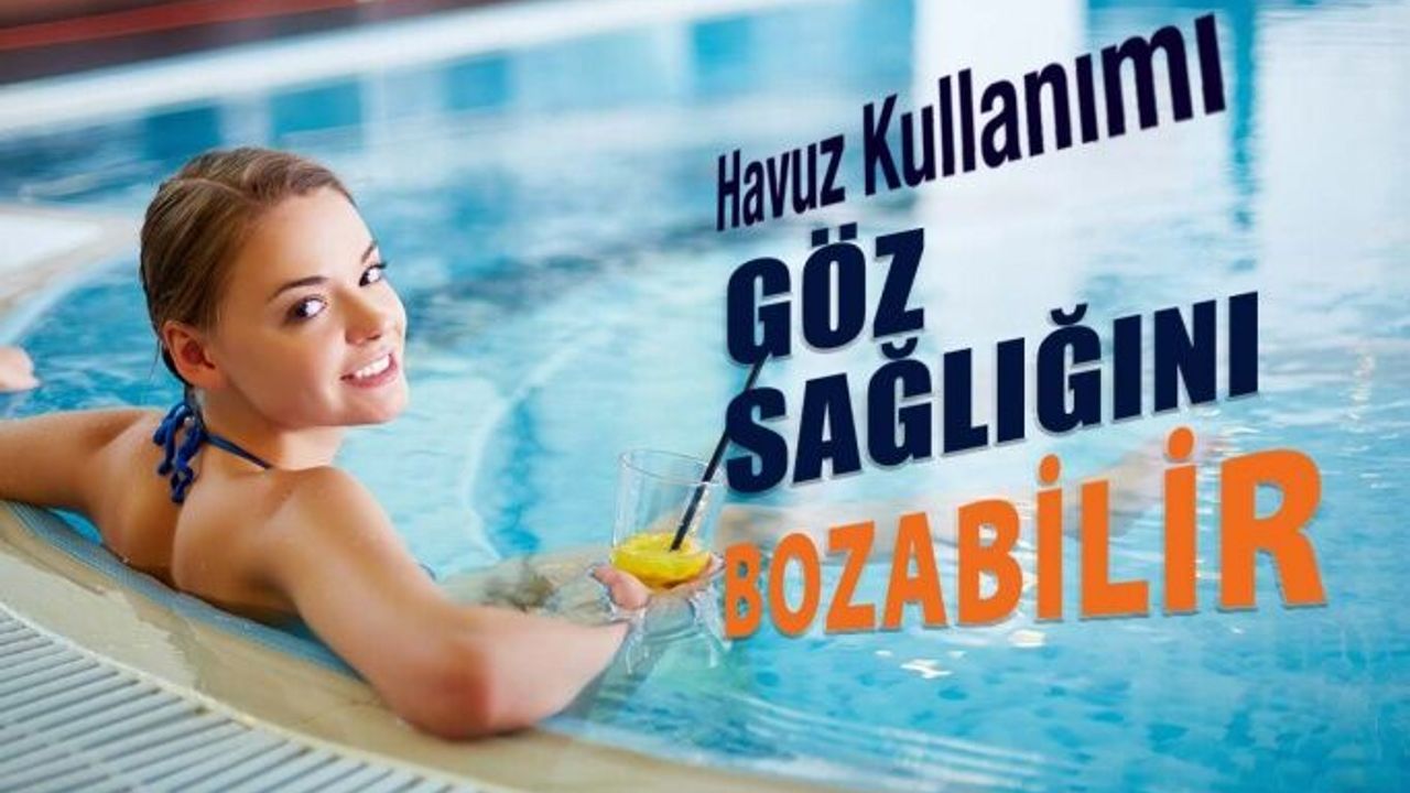Havuz ve Deniz Kullanımında Göz Salığına Dikkat