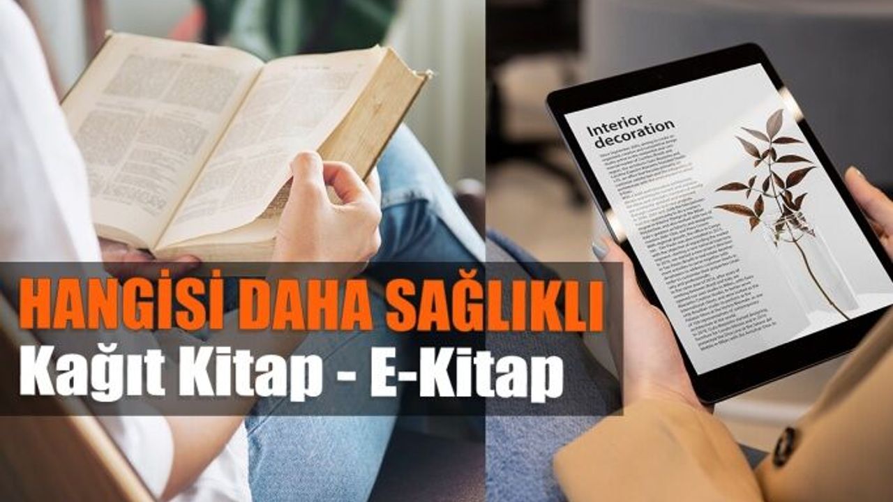 E-Kitaplar Kağıt Kitaplara Göre Gözlerinizi Daha Çok Mu Yoruyor?