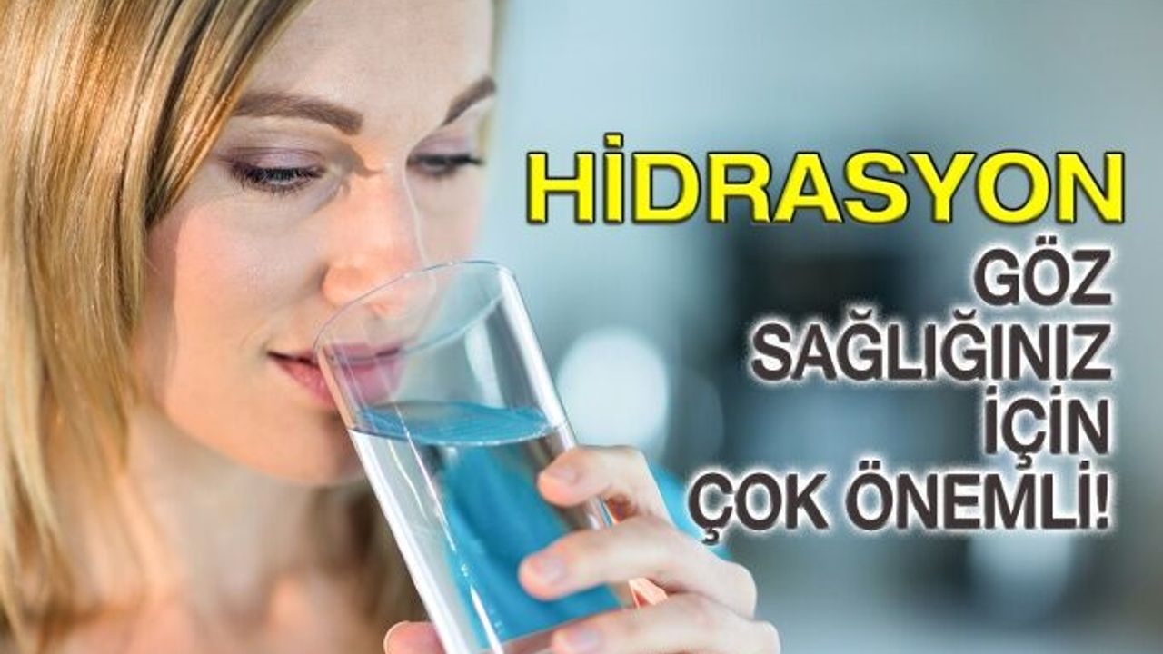 Hidrasyon Göz Sağlığınız İçin Neden Önemlidir?