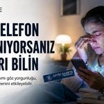 Gece Telefon Kullanıyorsanız Bunları Bilin