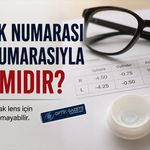 Gözlük Numarası İle Kontak Lens Numarası Aynı Mıdır?