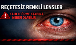 Reçetesiz Satılan Renkli Lensler Tehlike Saçıyor