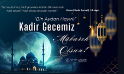 Bin Aydan Hayırlı Kadir Geceniz Kutlu Olsun