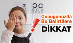 Çocukluk Çağında Sık Karşılaşılan Görme Sorunları Nelerdir?