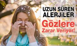 Uzun Süren Alerjiler Gözlere Zarar Veriyor