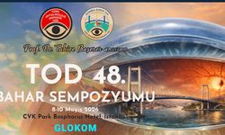 TOD 48.Bahar Sempozyumu 8-10 Mayıs tarihlerinde İstanbul’da