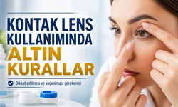 Kontak Lens Kullanımında Altın Kurallar