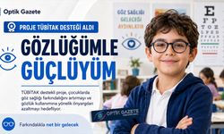 Gözlüğümle Güçlüyüm Projesi TÜBİTAK Desteği Aldı