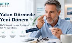 Yakın Görmede Yeni Dönem: EDOF Kontak Lensler