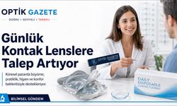 Günlük Kontak Lenslere Talep Artıyor