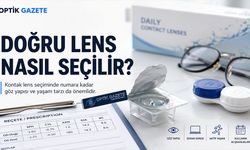 Kontak Lens Seçimi Sadece Numara Değildir