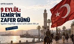 9 Eylül: Bir Şehrin Kurtuluşundan Bir Milletin Zaferine