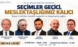 İTO Seçimleri Öncesi Beyaz Liste’den çağrı