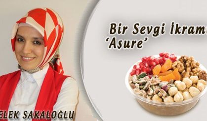 Bir Sevgi İkramı ‘Aşure’