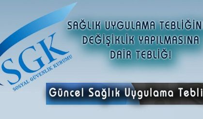 SUT Tebliğinde Değişiklik!