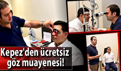Kepez'den ücretsiz göz muayenesi!