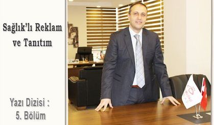 Sağlık’lı Reklam ve Tanıtım