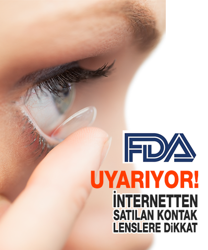 FDA Uyarıyor İnternetten satılan kontak lenslere dikkat!