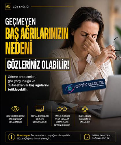Geçmeyen Baş Ağrılarının Nedeni Gözleriniz Olabilir mi?