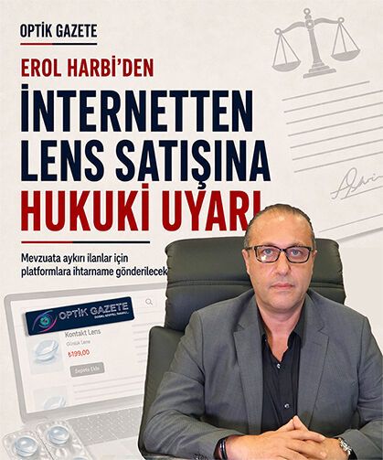 Erol Harbi'den Optik Sektörüne Çağrı