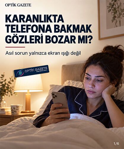 Karanlıkta Telefona Bakmak Gözleri Bozar mı?