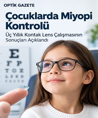 Çocuklarda Miyopi Kontrolü: Üç Yıllık Çalışmanın Sonuçları Açıklandı