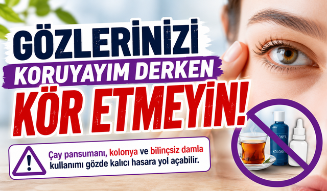Gözlerinizi “Evde Tedavi” Etmeye Çalışmayın