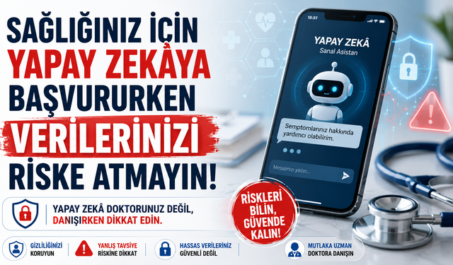 Yapay Zekâ Doktorunuz Değil, Danışırken Dikkat Edin