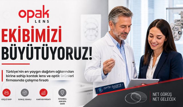 Opak Lens Medikal Tanıtım Ekibini Büyütüyor