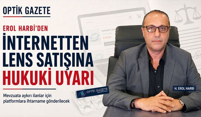 Erol Harbi'den Optik Sektörüne Çağrı