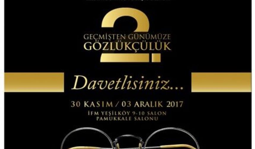 Silmoİstanbul 2017 Geçmişten Günümüze Gözlükçülük Sergisi