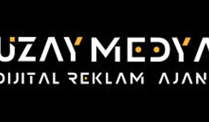 Uzay Medya Dijital Reklam Ajans