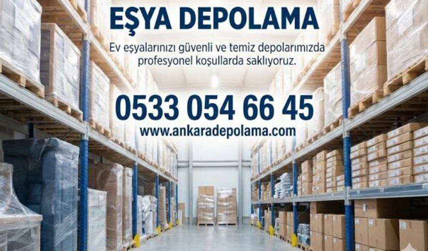 Ankara Eşya Depolama